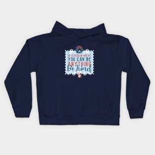 In a season where you can be anything be kind Kids Hoodie